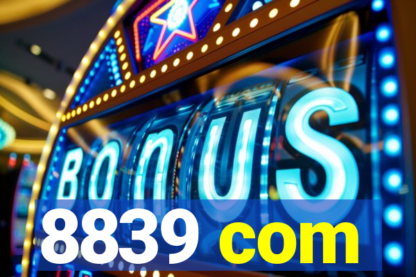 8839 com